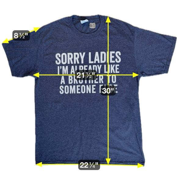 New Funny Tee Shirt "Sorry Ladies..." T-Shirt Mens Large Blue Silly Sassy Text - Picture 4 of 9